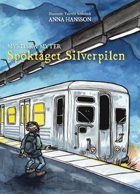 e-Bok Spöktåget Silverpilen