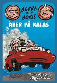 Berra och Boris �ker p� kalas