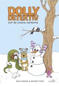 Dolly Detektiv och de stulna vantarna