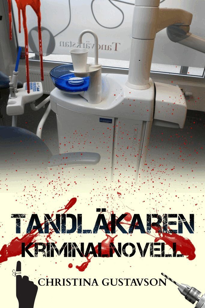 Christina Gustavson - Tandläkaren, E-bok
