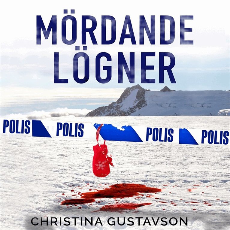 Christina Gustavson - Mördande lögner, E-bok