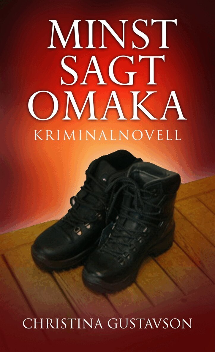 Christina Gustavson - Minst sagt omaka, E-bok