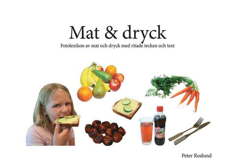 Mat och dryck, Häftad
