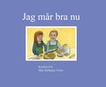 Jag mr bra nu