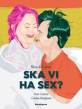 Ska vi ha sex?