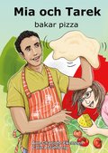 Mia och Tarek bakar pizza