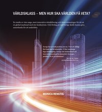 Världsklass - men hur ska världen få veta?