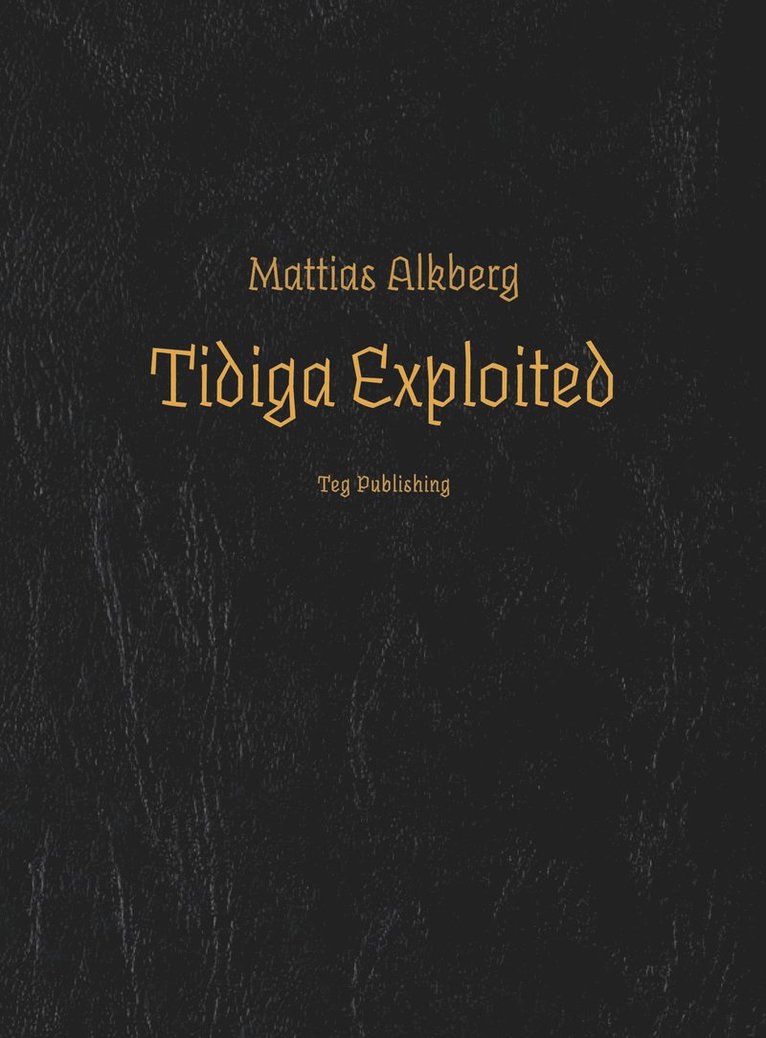 Mattias Alkberg - Tidiga Exploited, E-bok