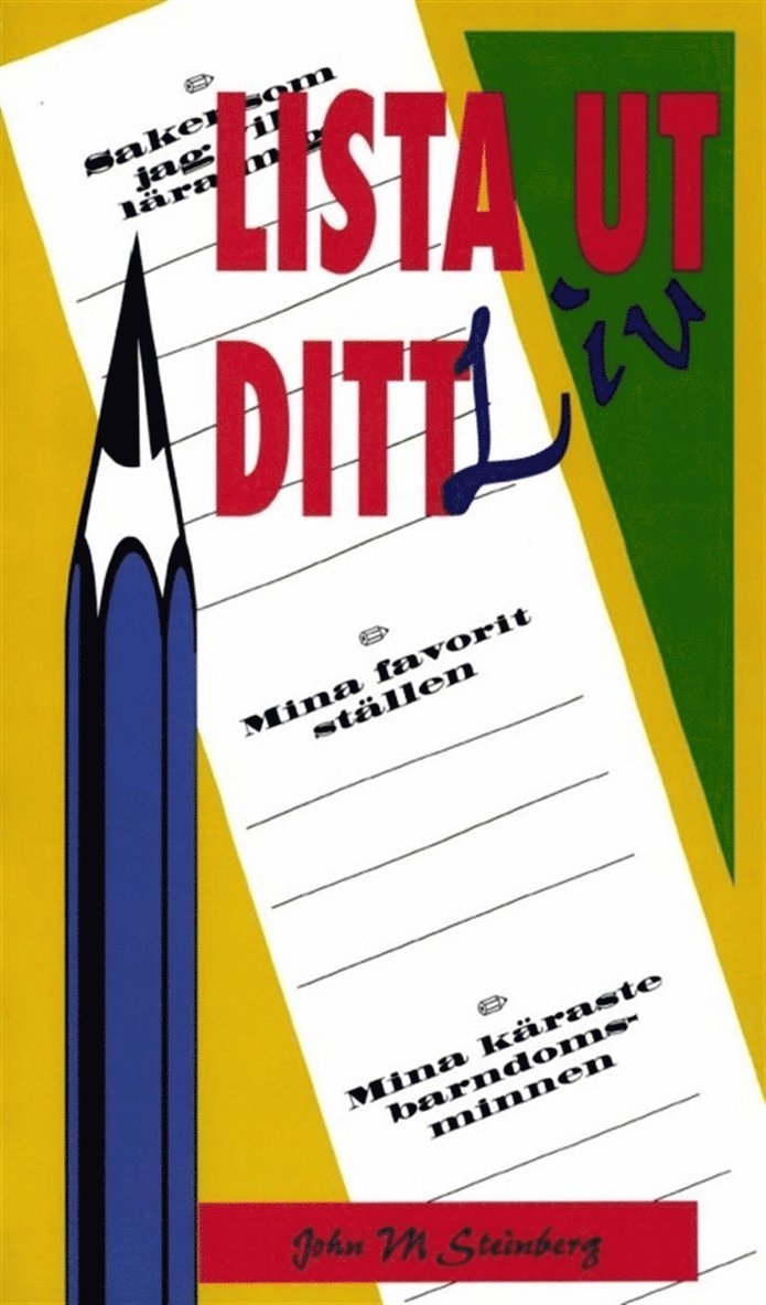 John Steinberg - Lista ut ditt liv, E-bok