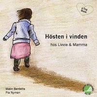 e-Bok Hösten i vinden hos Livvie   Mamma