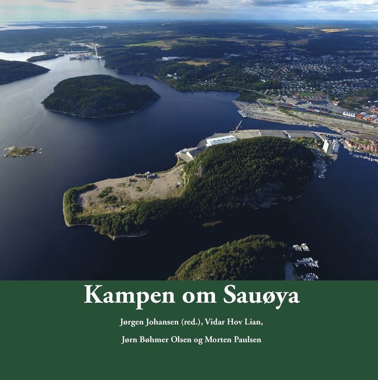Vidar Hov Lian, Jørn Bøhmer Olsen, MOrten Paulsen - Kampen om Sauøya, Häftad