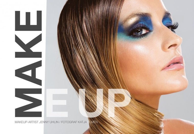 Jenny Uhlin - Make Me Up, Häftad
