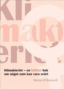 Maria O'Donnell - Klimakteriet, Häftad