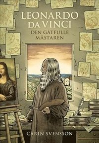 Leonardo da Vinci : den gtfulle mstaren