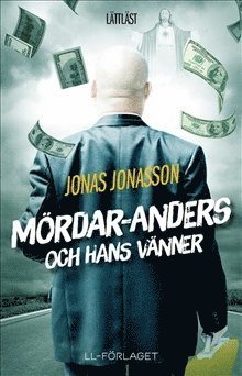 Jonas Jonasson - Mördar-Anders och hans vänner (lättläst), Häftad