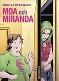 Moa och Miranda / Lättläst