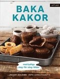 Baka kakor : med tydliga steg-fr-steg-bilder