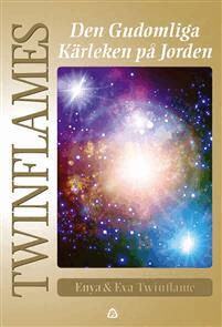Eva Twinflame, Enya Twinflame - Twinflames : den gudomliga kärleken på Jorden, Kartonnage. Tillgänglighet: Lägg i varukorg