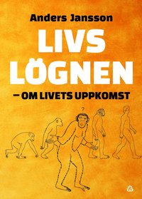 Livslgnen : om livets uppkomst