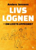 Livslgnen : om livets uppkomst
