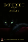 Imperiet som fll och en Katt