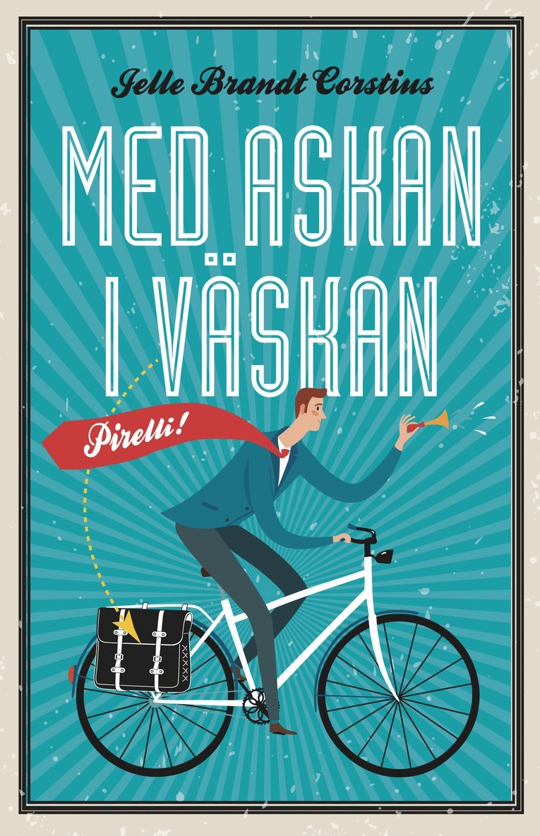 Jelle Brandt Corstius - Med askan i väskan, E-bok