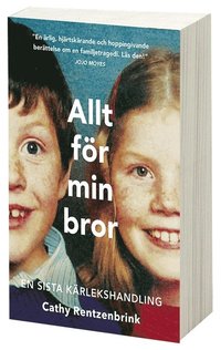 e-Bok Allt för min bror en sista kärlekshandling <br />                        Pocket