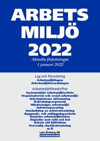 Arbetsmilj 2022 : Aktuella frfattningar 1 januari 2022