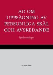 Sören Öman - AD om uppsägning av personliga skäl och avskedande, Häftad