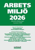Arbetsmilj� 2026 : aktuella f�rfattningar 1 januari 2026