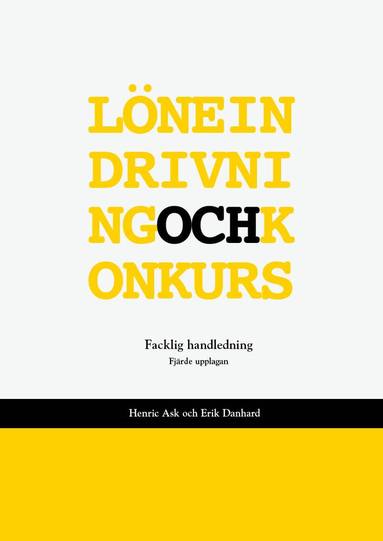 Löneindrivning och konkurs : Facklig handledning