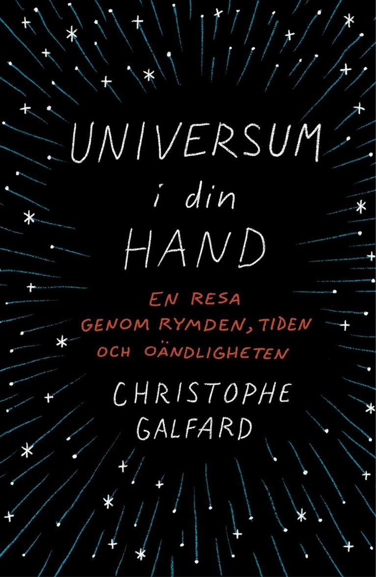 Christophe Galfard - Universum i din hand, E-bok