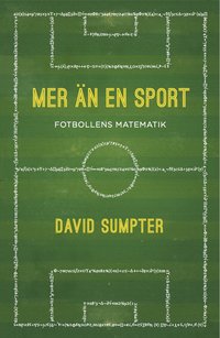 Mer n en sport : fotbollens matematik