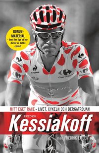 e-Bok Mitt eget race  livet, cykeln och bergatröjan