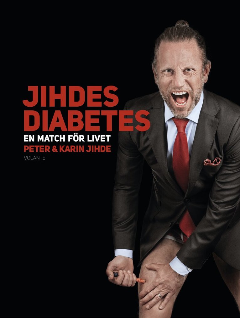 Peter Jihde, Karin Jihde - Jihdes diabetes : en match för livet, Häftad