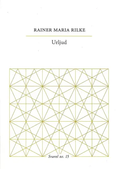 Rainer Maria Rilke - Urljud, Häftad