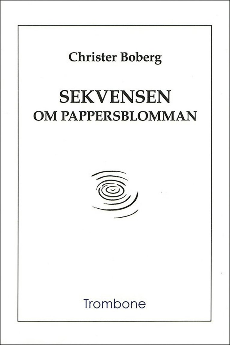 Christer Boberg - Sekvensen om pappersblomman, E-bok