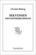 Sekvensen om pappersblomman