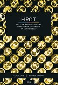 HRCT ? Pattern Recognition and Differential Diagnosis of Lung Disease