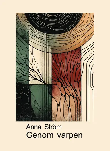 Anna Ström - Genom varpen, Häftad