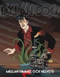 Dylan Dog. Mellan himmel och helvete