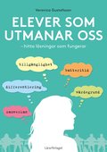 Elever som utmanar oss : hitta l�sningar som fungerar