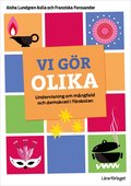 Vi gr olika : undervisning om mngfald och demokrati i frskolan