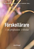Frskollrare : en profession i rrelse