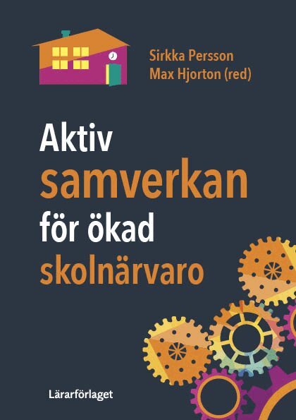 Aktiv samverkan för ökad skolnärvaro, Häftad
