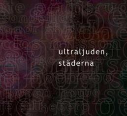 Marie Silkeberg - Ultraljuden, städerna, CD-bok