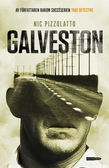 Nic Pizzolatto - Galveston, E-bok