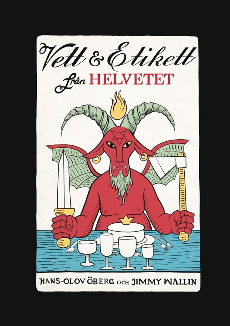 Hans-Olov Öberg - Vett och etikett från helvetet, E-bok. Tillgänglighet: Lägg i varukorg