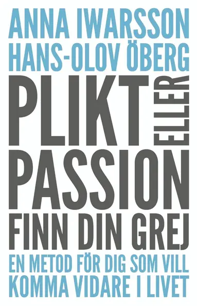 Hans-Olov Öberg, Anna Iwarsson - Plikt eller passion, E-bok