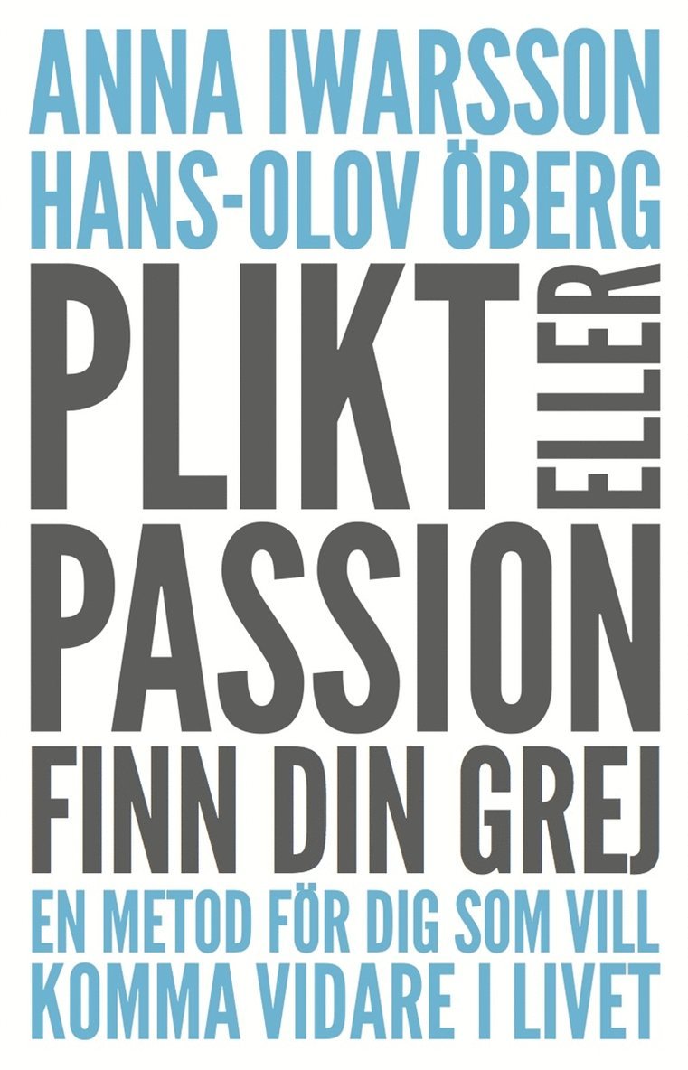 Hans-Olov Öberg, Anna Iwarsson - Plikt eller passion, E-bok